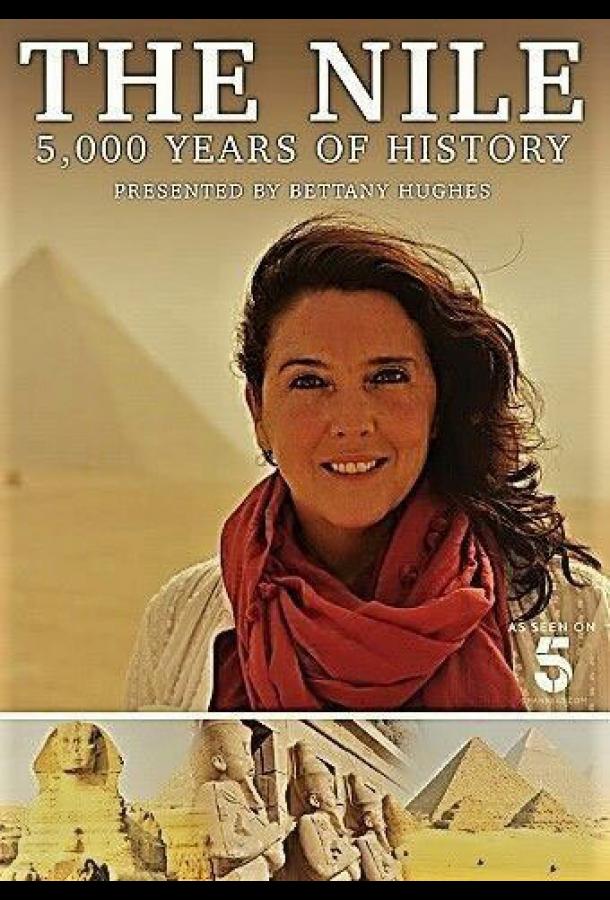 5000 лет истории Нила (2019) онлайн бесплатно
